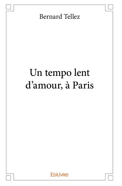 Un tempo lent d'amour, à paris