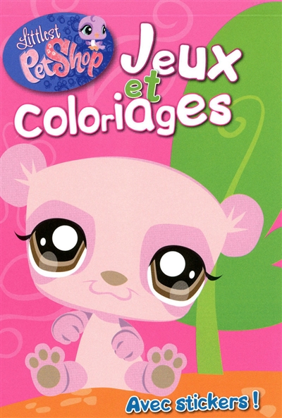 Littlest Petshop, jeux et coloriages : avec stickers !