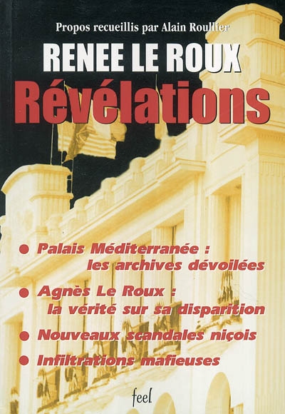 Révélations : entretiens réalisés à Paris, Nice et Monte-Carlo en 1997, 1998 et 1999