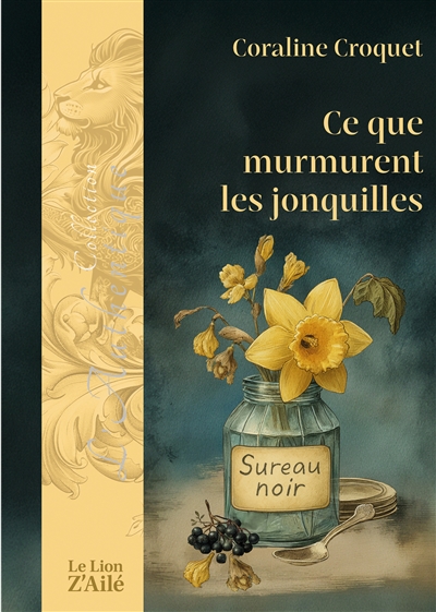 Ce que murmurent les jonquilles