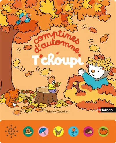 T'choupi : comptines d'automne