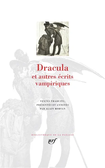 Dracula : et autres écrits vampiriques