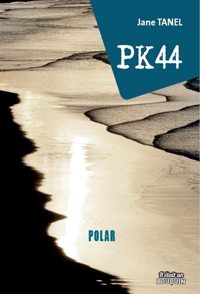PK44 (point kilomètre 44)