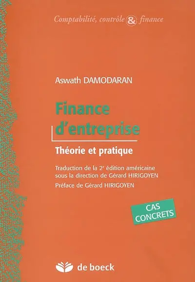 Finance d'entreprise : théorie et pratique
