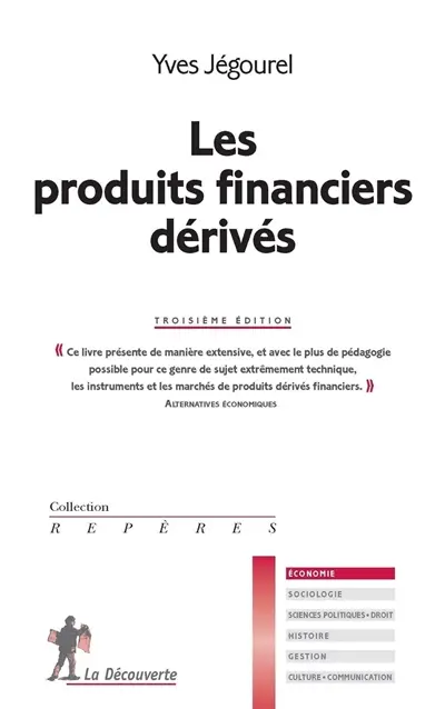 Les produits financiers dérivés