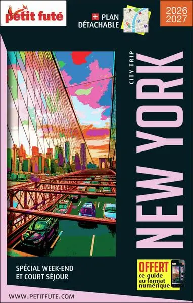 New York : spécial week-end et court séjour : 2026-2027 New York : spécial week-end et court séjour : 2026-2027