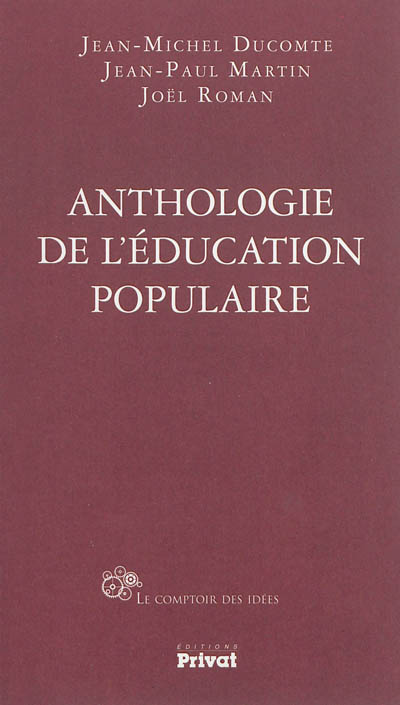 Anthologie de l'éducation populaire