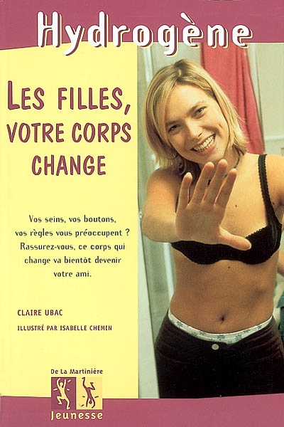 Les filles, votre corps change