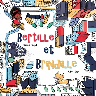 Bertille et Brindille