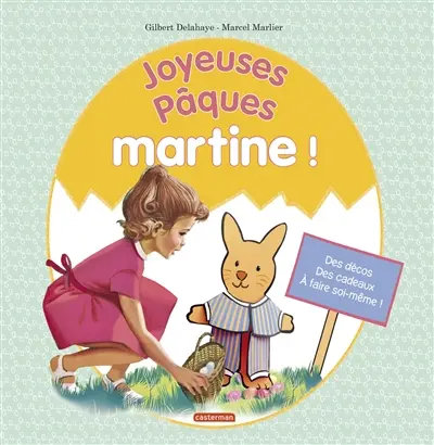 Joyeuses Pâques Martine ! : des décos, des cadeaux à faire soi-même !
