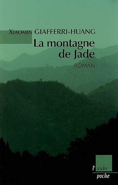 La montagne de jade