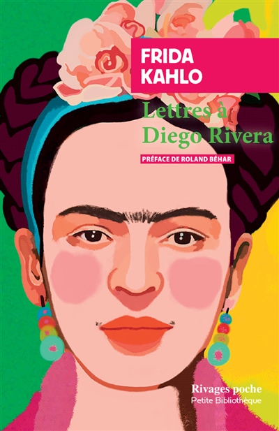 Lettres à Diego Rivera....