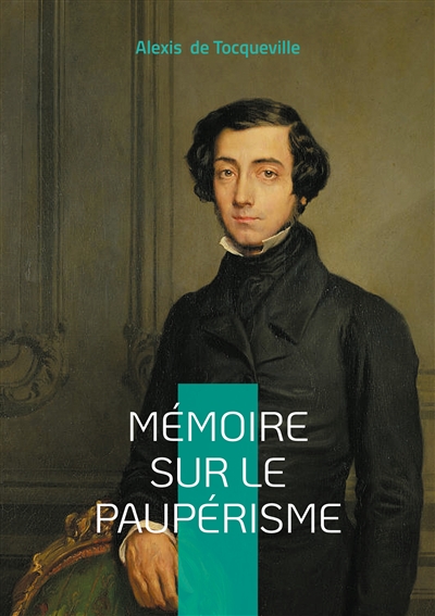 Mémoire sur le paupérisme :...