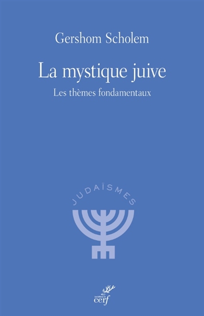 La mystique juive : les...