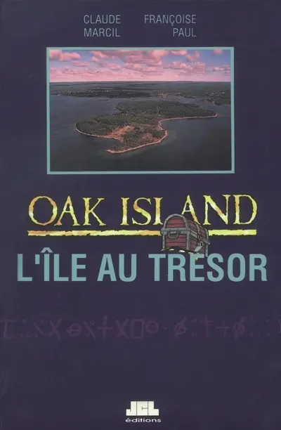 Oak Island : l'île au trésor