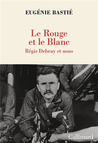 Régis Debray, un itinéraire