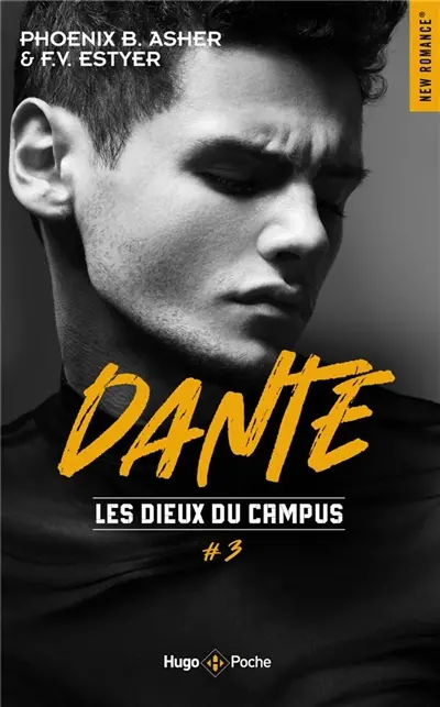 Les dieux du campus. Vol. 3. Dante
