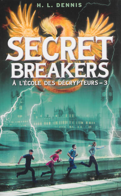 Secret breakers : à l'école des décrypteurs. Vol. 3