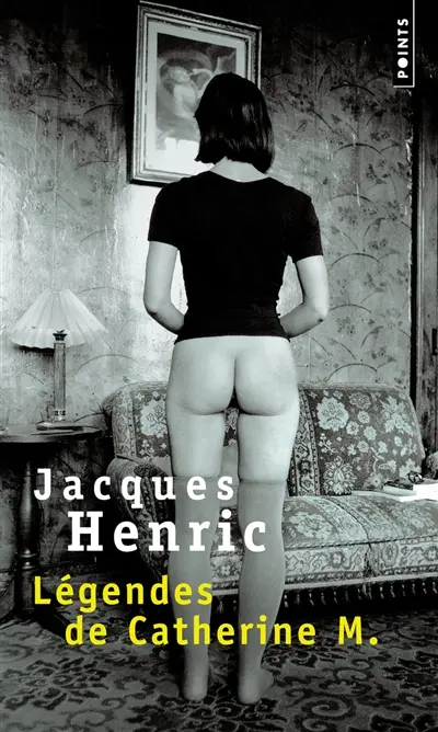 Légendes de Catherine M. : récit