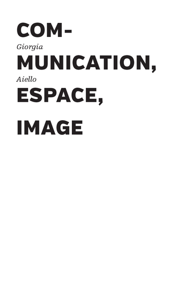 Communication, espace, image