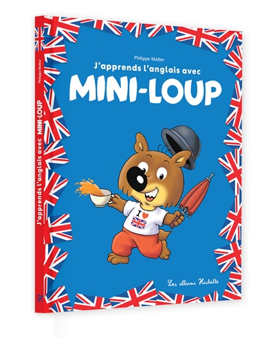 Mini-Loup : j'apprends l'anglais
