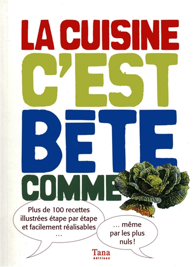 La cuisine c'est bête comme chou