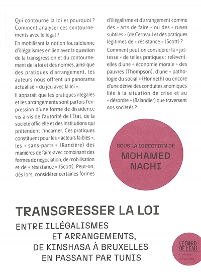 Transgresser la loi : entre illégalismes et arrangements, de Kinshasa à Bruxelles en passant pa Tunis