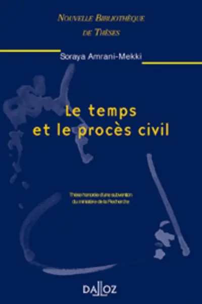 Le temps et le procès civil