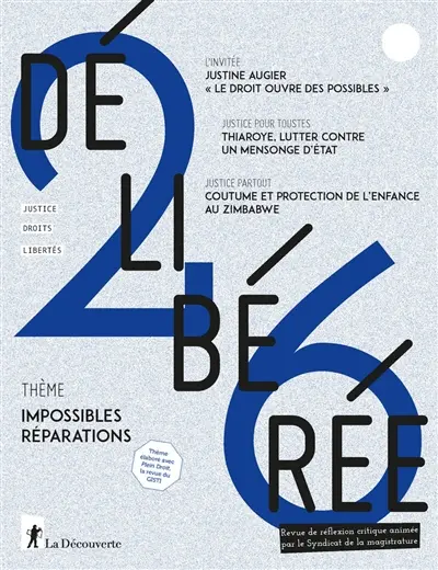 Délibérée, n° 26. Impossibles réparations