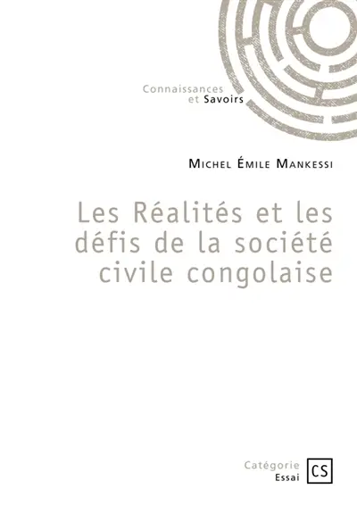 Les Réalités et les défis de la société civile congolaise