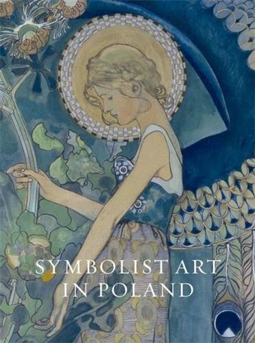Symbolist Art in Poland