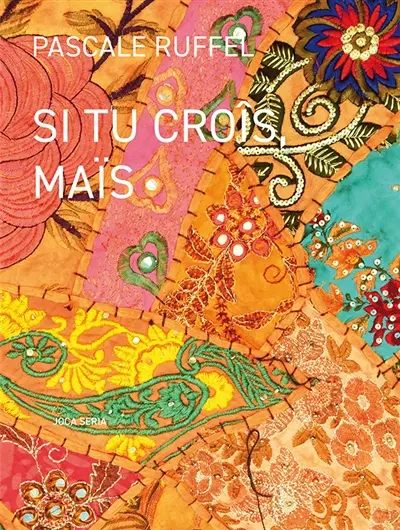 Si tu croîs, maïs