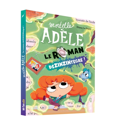 Mortelle Adèle. Le roman...