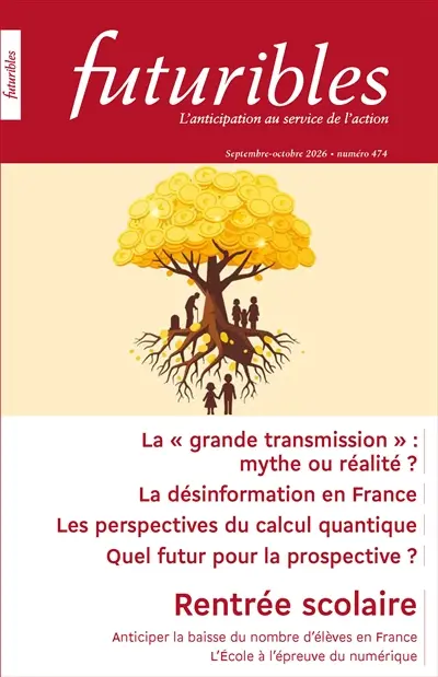 Futuribles 474, sept.-oct. 2026. La grande transmission : La désinformation en France