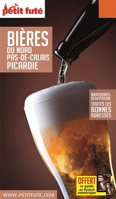 Bières du Nord, Pas-de-Calais, Picardie : brasseries, dégustation, toutes les bonnes adresses