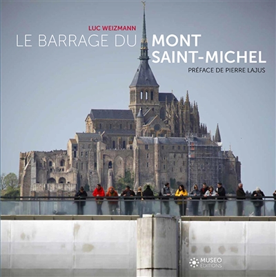 Le barrage du Mont-Saint-Michel