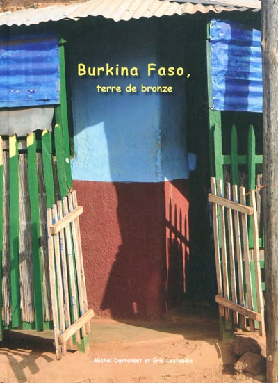 Burkina Faso, terre de bronze : Bamadou Traoré, sculpteur-fondeur en son pays