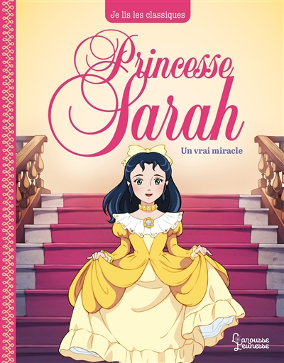 Princesse Sarah. Vol. 3. Un vrai miracle