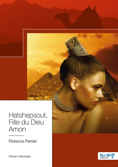 Hatshepsout, Fille du Dieu...