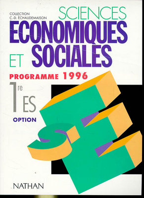 Sciences économiques et sociales, 1re ES option science politique : programme 1996