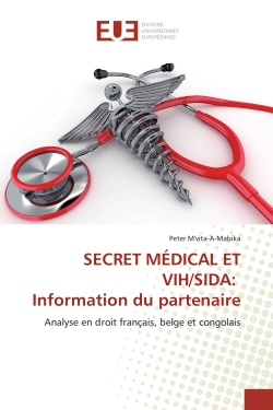 SECRET MeDICAL ET VIH/SIDA...