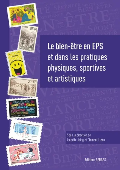 Le bien-être en EPS et dans les pratiques physiques, sportives et artistiques