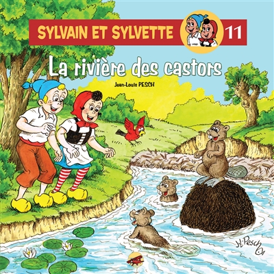 Sylvain et Sylvette. Vol. 11. La rivière des castors