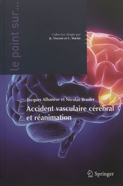 Accident vasculaire cérébral et réanimation