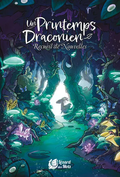Un printemps draconien : recueil de nouvelles