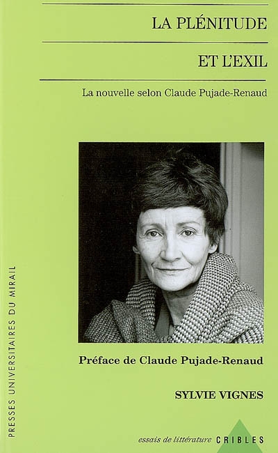 La plénitude et l'exil : la nouvelle selon Claude Pujade-Renaud