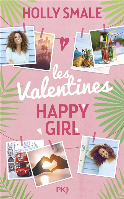 Les Valentines. Vol. 1. Happy girl