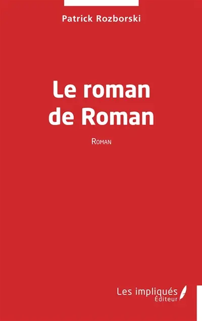 Le roman de Roman