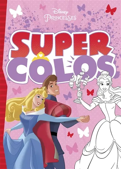 Disney princesses : super colos