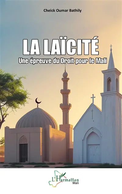 La laïcité : une épreuve du droit pour le Mali
